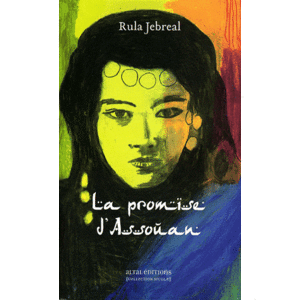 La promise d'Asouan Rula Jebreal
